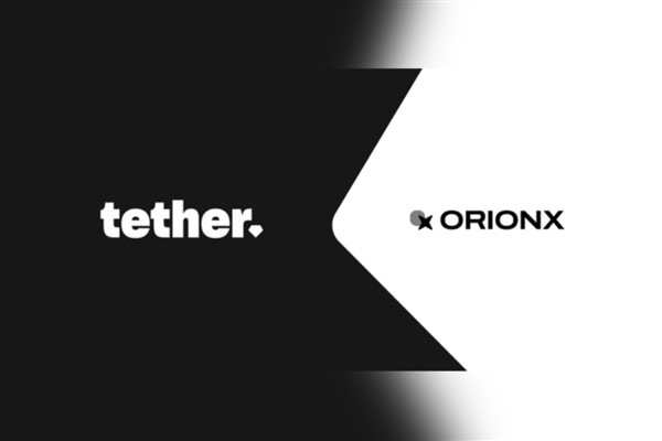 Tether, dijital varlık platformu Orionx’e yatırım yaptığını duyurdu<