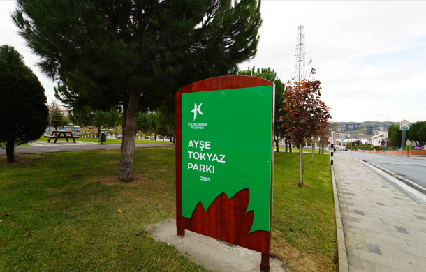 Atakent Mahallesi’ndeki parka Ayşe Tokyaz’ın adı verildi