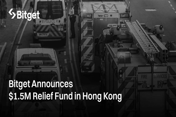 Bitget, Hong Kong yangın mağdurlarına 12 milyon HKD’lik destek sağlıyor<
