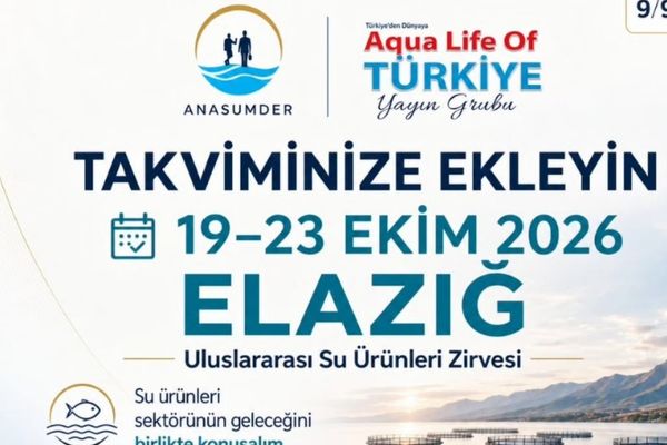 Uluslararası Su Ürünleri Zirvesi 19-23 Ekim’de Elazığ’da düzenlenecek<