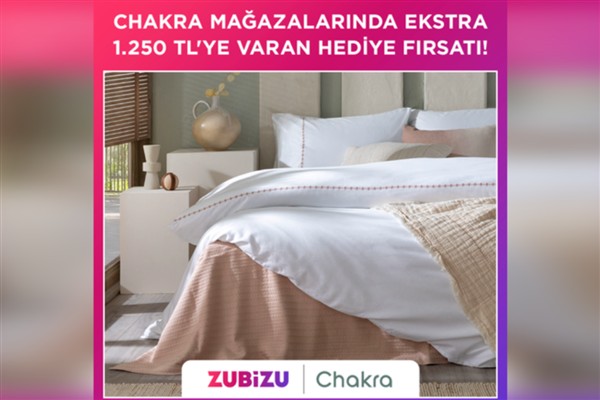 Chakra’nın doğal konforu ZUBİZU ayrıcalığıyla buluştu<