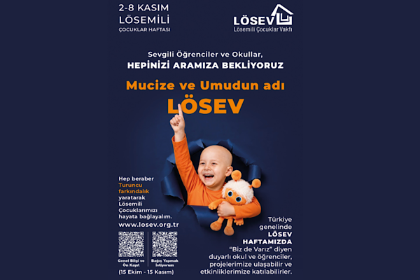2-8 Kasım Lösemili Çocuklar Haftası başlıyor LÖSEV'den Turuncu farkındalık hareketi<