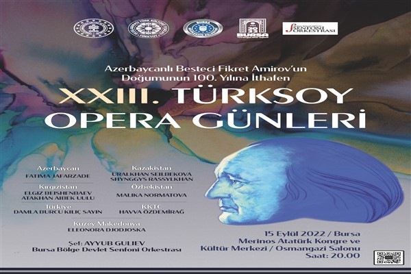 Türk dünyası operada buluşuyor