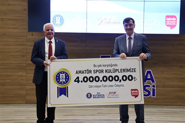 Kütahya Belediyesi'nden amatör spor kulüplerine 4 milyon TL destek<