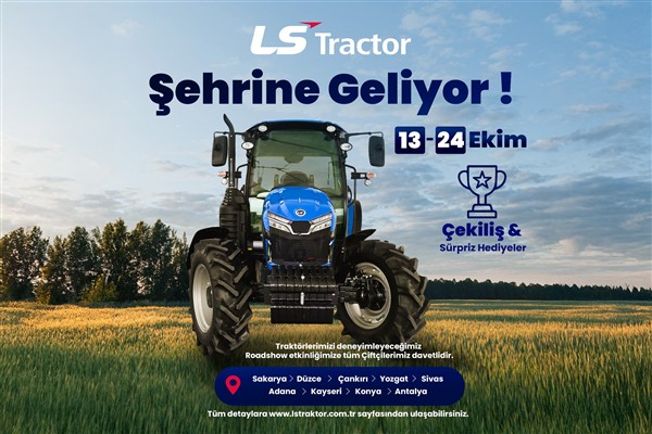 LS Traktör şehrinize geliyor<