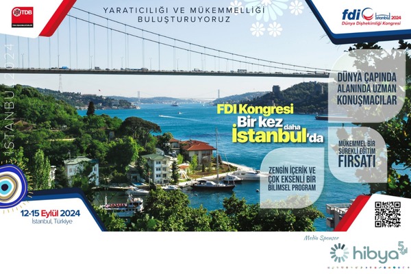 FDI Dünya Dişhekimliği Kongresi bu yıl İstanbul'da düzenleniyor