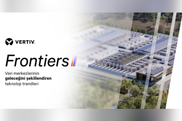 Vertiv ve GreenScale'den Avrupa'da yapay zeka veri merkezleri için stratejik iş birliği<