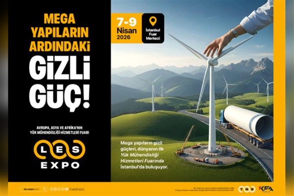 Yük mühendisliği sektörünün kalbi LES-EXPO 2026 ile İstanbul’da atacak