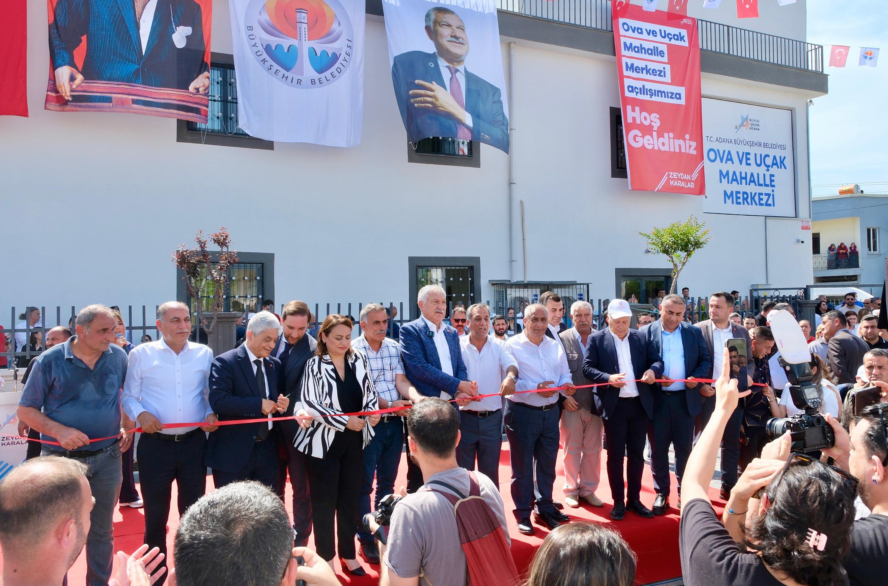 Adana'da Ova ve Uçak Mahalle Merkezi açıldı<