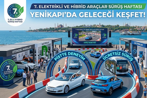 Elektrikli ve hibrit mobilitenin en yeni teknolojileri 3-4 Ekim’de Yenikapı’da<