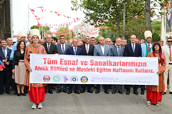 Manisa’da 39’uncu Ahilik Kültürü ve Mesleki Eğitim Haftası kutlanıyor<