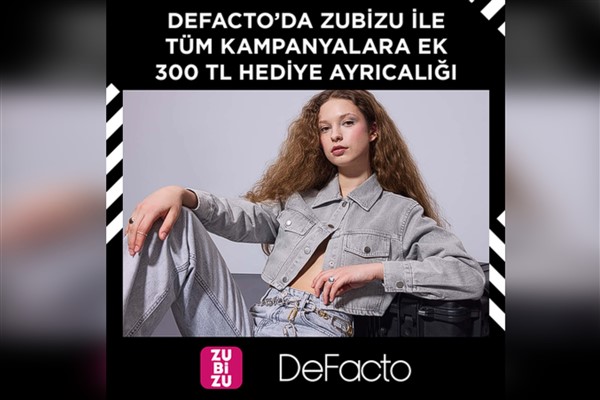 ZUBİZU, yepyeni üye markası DeFacto’yu duyurdu