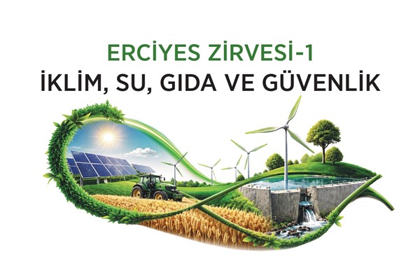 Erciyes Zirvesi-1'de sürdürülebilir geleceğin yol haritası masaya yatırılacak<