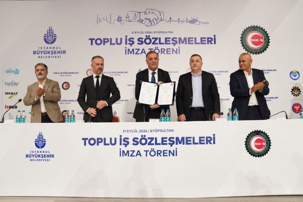 İBB ile HAK-İŞ sendikaları arasında 45 bin çalışanı kapsayan toplu iş sözleşmesi imzalandı