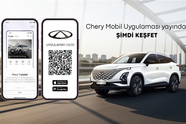 Chery Türkiye mobil uygulaması, kullanıcı deneyimini yeni bir seviyeye taşıyor<