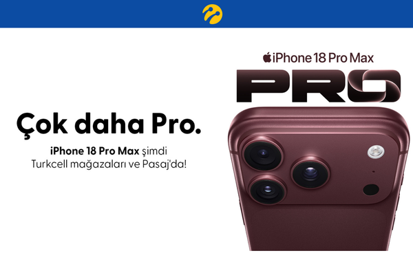 Yeni iPhone 18 Pro serisi Turkcell mağazaları ve Pasaj’da satışa sunuldu<
