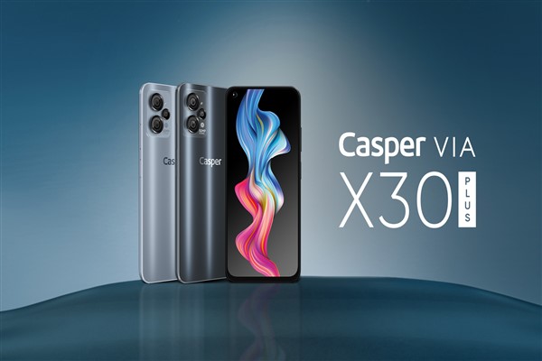 Casper VIA x30 Plus satışa çıktı