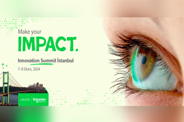 Schneider Electric, Innovation Summit ile sürdürülebilir dönüşüme yön verecek