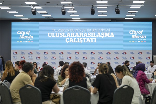Mersin’de ‘Uluslararasılaşma Çalıştayı’ düzenlendi <