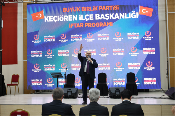Başkan Özarslan, BBP Keçiören İlçe Başkanlığı'nın iftarı programına katıldı